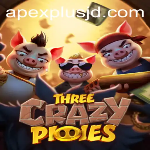 Discover the Exciting World of ThreeCrazyPiggies with ApexPlus